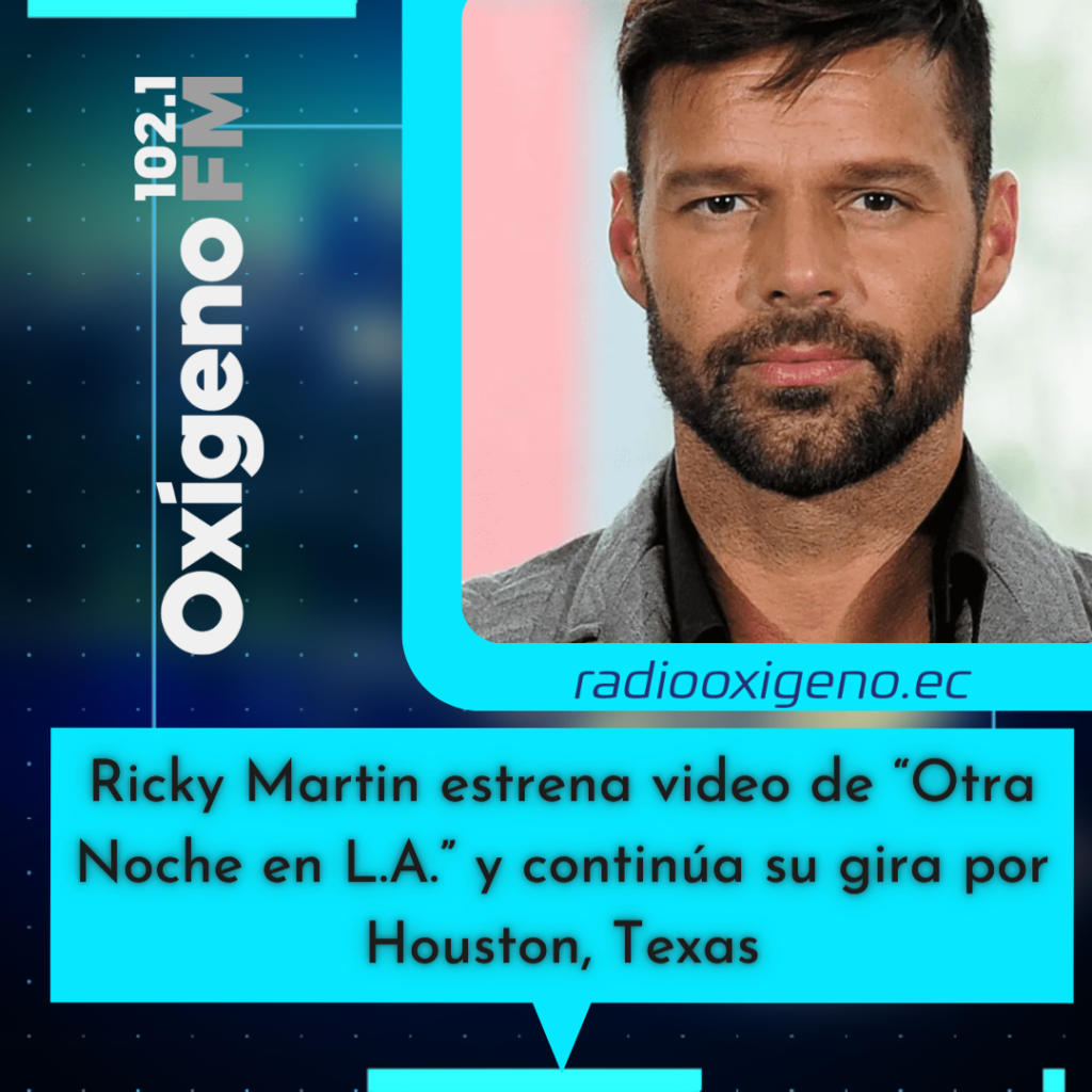 Ricky Martin estrena video de “Otra Noche en L.A.” y continúa su gira ...