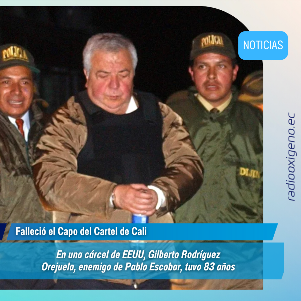 Falleció el Capo del Cartel de Cali Radio Oxígeno